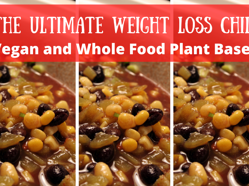 The Ultimate Weight Loss Chili – Vegan Whole Food Plant Based